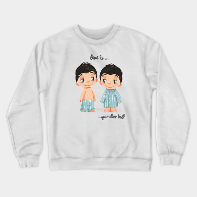 Love is love lgbt day pride, valentines matching couple, couples love is, love is quotes, lgbt gift Crewneck Sweatshirt by PrimeStore